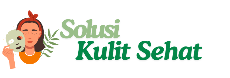 Solusi Kulit Sehat